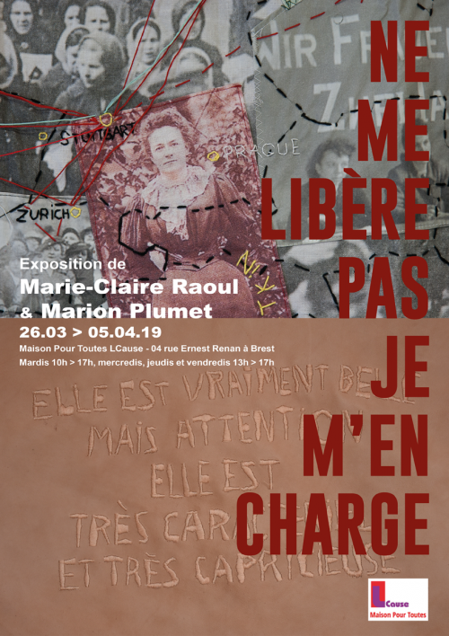 Affiche de l'exposition "Ne me libère pas je m'en charge" de Marion Plumet et Marie-Claire Raoul